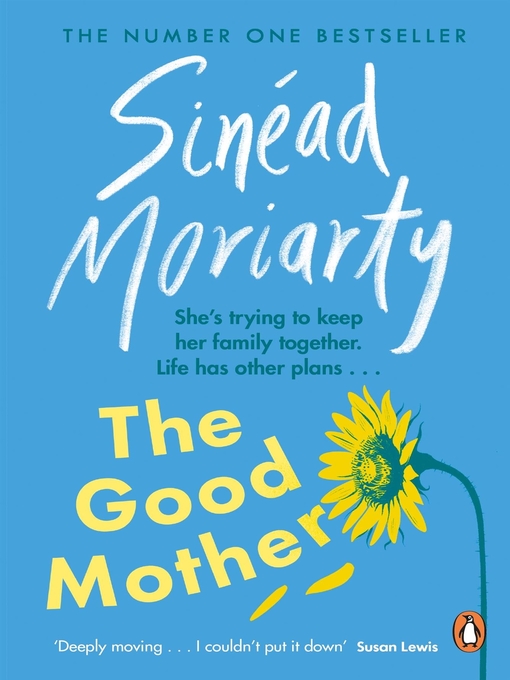 Title details for The Good Mother by Sinéad Moriarty - Available